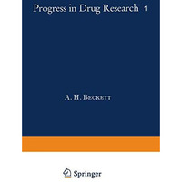 Fortschritte der Arzneimittelforschung / Progress in Drug Research / Progr?s des [Paperback]