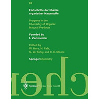 Fortschritte der Chemie organischer Naturstoffe / Progress in the Chemistry of O [Paperback]