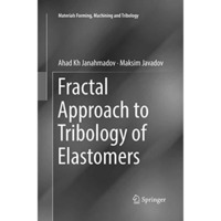 Fractal Approach to Tribology of Elastomers [Paperback]