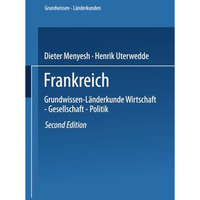 Frankreich: Grundwissen-L?nderkunde Wirtschaft  Gesellschaft  Politik [Paperback]