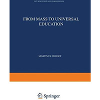 From Mass to Universal Education: The Experience of the State of California and  [Paperback]