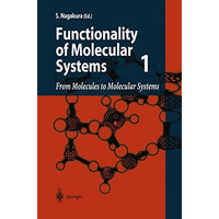 From Molecules to Molecular Systems [Paperback]