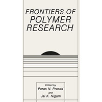 Frontiers of Polymer Research [Hardcover]