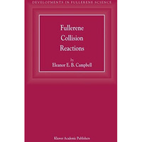 Fullerene Collision Reactions [Hardcover]