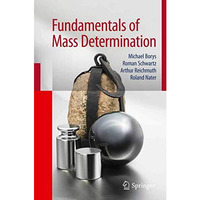 Fundamentals of Mass Determination [Hardcover]