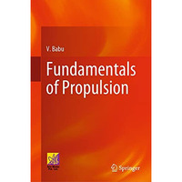 Fundamentals of Propulsion [Hardcover]