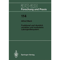 Funktional und r?umlich variables und modulares Laborger?tesystem [Paperback]