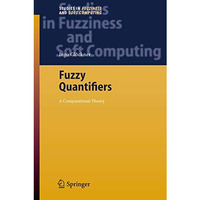 Fuzzy Quantifiers: A Computational Theory [Hardcover]