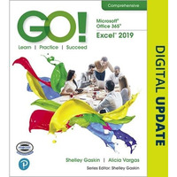 GO! with Microsoft Office 365, Excel 2019 Comprehensive [Paperback]