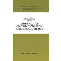 Game Practice: Contributions from Applied Game Theory [Hardcover]