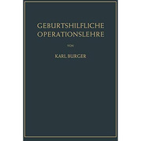 Geburtshilfliche Operationslehre [Paperback]