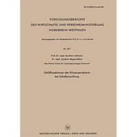 Gef??reaktionen der K?rperperipherie bei Schalleinwirkung [Paperback]