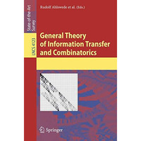 General Theory of Information Transfer and Combinatorics [Paperback]