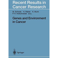 Genes and Environment in Cancer [Paperback]