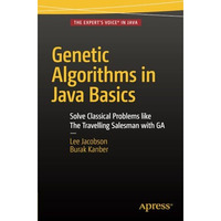 Genetic Algorithms in Java Basics [Paperback]