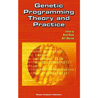 Genetic Programming Theory and Practice [Paperback]