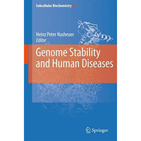 Genome Stability and Human Diseases [Paperback]