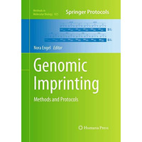 Genomic Imprinting: Methods and Protocols [Paperback]