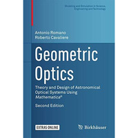 Geometric Optics: Theory and Design of Astronomical Optical Systems Using Mathem [Hardcover]