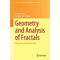 Geometry and Analysis of Fractals: Hong Kong, December 2012 [Hardcover]