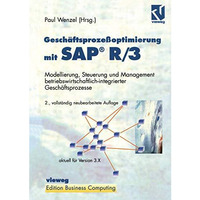 Gesch?ftsproze?optimierung mit SAP? R/3: Modellierung, Steuerung und Management  [Paperback]