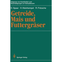 Getreide, Mais und Futtergr?ser [Paperback]