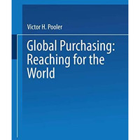 Global Purchasing: Reaching for the World [Paperback]