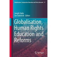 Globalisation, Human Rights Education and Reforms [Hardcover]