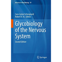 Glycobiology of the Nervous System [Hardcover]