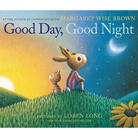 Good Day, Good Night Board Book [Board book]