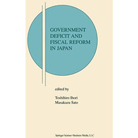 Government Deficit and Fiscal Reform in Japan [Paperback]