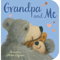 Grandpa and Me [Board book]