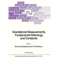 Gravitational Measurements, Fundamental Metrology and Constants [Hardcover]