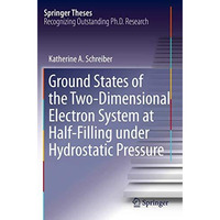 Ground States of the Two-Dimensional Electron System at Half-Filling under Hydro [Paperback]