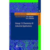 Group 13 Chemistry III: Industrial Applications [Hardcover]