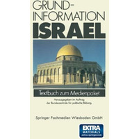 Grundinformation Israel: Textbuch zum Medienpaket [Paperback]