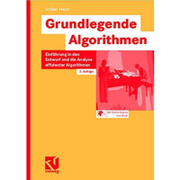 Grundlegende Algorithmen: Einf?hrung in den Entwurf und die Analyse effizienter  [Paperback]