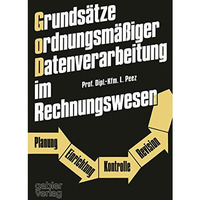 Grunds?tze ordnungsm??iger Datenverarbeitung im Rechnungswesen: Planung  Einric [Paperback]