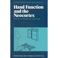 Hand Function and the Neocortex [Paperback]