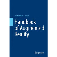 Handbook of Augmented Reality [Paperback]