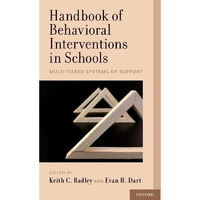 Handbook of Behavioral Interventions in Schools: Multi-Tiered Systems of Support [Hardcover]