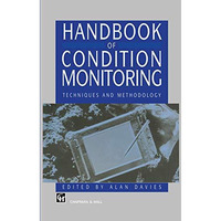 Handbook of Condition Monitoring: Techniques and Methodology [Hardcover]