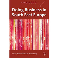 Handbook of Doing Business in South East Europe [Hardcover]