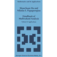 Handbook of Multivalued Analysis: Volume II: Applications [Hardcover]