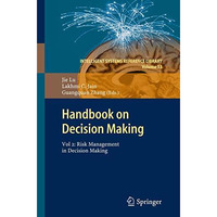 Handbook on Decision Making: Vol 2: Risk Management in Decision Making [Hardcover]