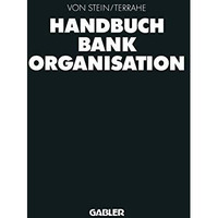 Handbuch Bankorganisation [Paperback]