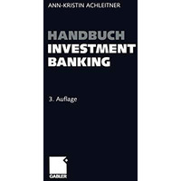 Handbuch Investment Banking [Paperback]