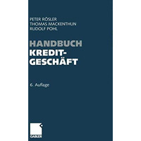 Handbuch Kreditgesch?ft [Paperback]