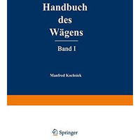 Handbuch des W?gens [Paperback]