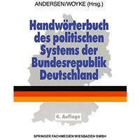 Handw?rterbuch des politischen Systems der Bundesrepublik Deutschland [Paperback]